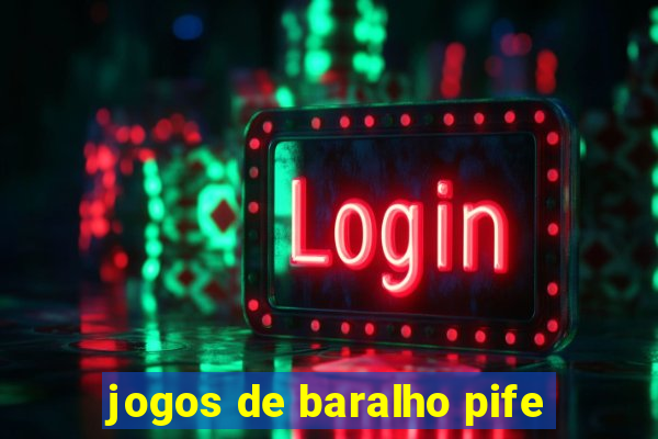 jogos de baralho pife